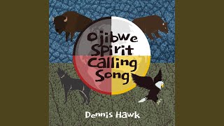 Ojibwe Spirit Calling Song [upl. by Akirdnas]