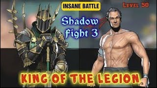 Shadow Fight 3  KING OF THE LEGION Boss Fight  Level 50  Story Game Play  KOTL [upl. by Nroht354]