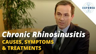 Chronic Rhinosinusitis  Causes Symptoms amp Treatments [upl. by Eseerehs]