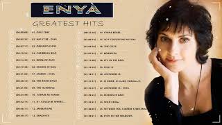 The Very Best Of ENYA Full Album 2024  ENYA Greatest Hits Playlist  ENYA Collection [upl. by Martino671]