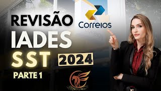 Revisão de Véspera  Concurso dos Correios  Saúde e Segurança do Trabalho  SST  banca IADES 2024 [upl. by Blackwell]