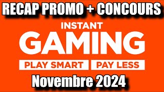 Achète tes jeux moins chère sur INSTANT GAMING Novembre 2024  Concours [upl. by Anirehc912]