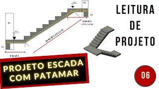 PROJETO ESTRUTURAL DE ESCADA DE CONCRETO I Leitura e Interpretação de Projetos Estruturais [upl. by Nylhsoj]