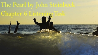 The Pearl Listening Task Chapter 6 Audiobook with timed Questions  Student Task Sheet [upl. by Mill]