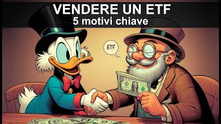 VENDERE UN ETF  5 motivi chiave [upl. by Sokim]