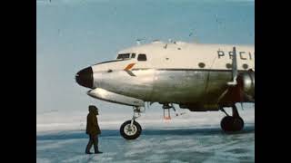 Pacific Western Airlines PWA DC4 Arctic Cargo Operations April 1966 Home Movie 8mm Film [upl. by Ever]