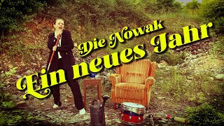 Die Nowak  Ein neues Jahr Offizielles Musikvideo [upl. by Stanhope352]