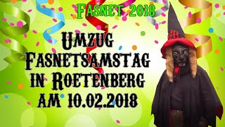 10022018 Umzug am Fasnetssamstag in RÃ¶tenberg [upl. by Reggy]