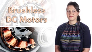 An Introduction to Brushless DC Motors  Brushless Motor Control with Simulink Part 1 [upl. by Morrison]