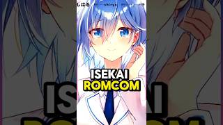 This UNIQUE Manga is ISEKAI ROMCOM [upl. by Iba686]