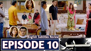 Ghair Episode 10  Review  Ghair New Episode 10  ghair10  ARY Drama [upl. by Daggett]