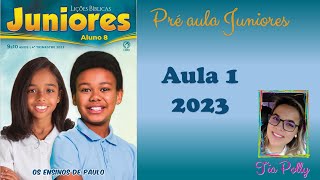 Pré Aula Juniores CPAD Lição 1 Paulo o apóstolo de Jesus [upl. by Ahcatan474]