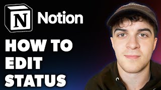 How to Edit Status in Notion Full 2024 Guide [upl. by Deron]