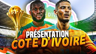 🔥🇨🇮PRÉSENTATION COTE DIVOIRE COUPE DAFRIQUE DES NATIONS 2024  CAN 2023🐘 LES ELEPHANTS A LA MAISON [upl. by Yves521]