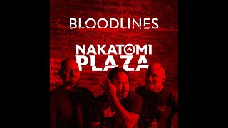 Nakatomi Plaza  Bloodlines  Official Music Video HD [upl. by Melac]