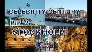 Celebrity Century Baltic Cruise 2005 Part 2 Stockholm [upl. by Nelleyram177]