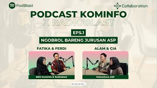 Podcast Kominfo x RadioblastEps 1 Ngobrol Bareng Jurusan Akuntansi Sektor Publik [upl. by Hctim]