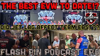 Flash Pin Podcast EP8  EvW14 Best Event To Date Match Discussion Whats Next [upl. by Ihsar]