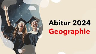 Geographie Abitur 2024 ALLE Themen für deine Erdkunde Klausur im Abi 2024 NRW  Bayern  Hessen [upl. by Kcirdorb713]