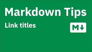 Markdown tips — Adding title to links and images [upl. by Duff]