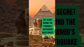 Why Pyramids Stand Strong The Secrets of Earthquake Resistance [upl. by Animehliw167]