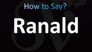 How to Pronounce Ranald Correctly [upl. by Ilat802]