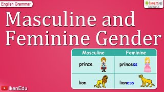 Masculine and Feminine Gender  Class 3 English Grammar  iKen [upl. by Eahs]