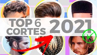 TOP 6 CORTES E PENTEADOS MASCULINOS PARA 2021  CABELO MASCULINO [upl. by Eetnuahs626]