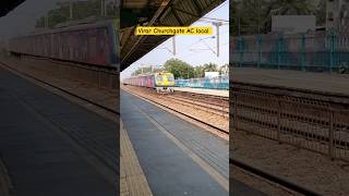 Virar  Churchgate fast AC local arrival at Bhayander railway station [upl. by Akiner]