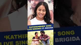 ‘KATHIRUNDHEN’ SONG LIVE SINGING FT BRIGIDA  HT [upl. by Zelle977]