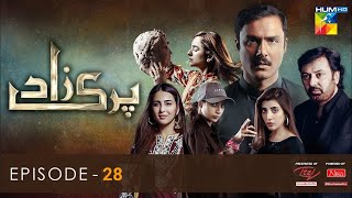 Parizaad Episode 28  Parizaad Last Episode 28  HUM TV [upl. by Eniar]