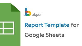 Bkper Addon for Google Sheets  Use the General Ledger Template [upl. by Iorgos]