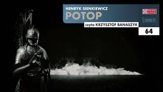 Potop 064  Henryk Sienkiewicz  Audiobook po polsku [upl. by Libbie]