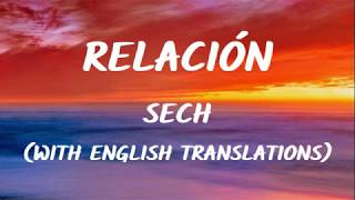 Sech  Relación LetraLyrics With English Translation Video [upl. by Champagne]