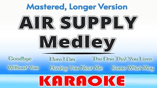 Air Supply Medley KARAOKE [upl. by Eissolf]