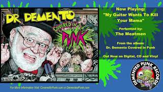 The Meatmen  quotMy Guitar Wants To Kill Your Mamaquot From Dr Demento Covered In Punk [upl. by Oona]