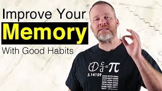 How To Improve Memory With Good Habits  Memory Training [upl. by Onaivatco578]