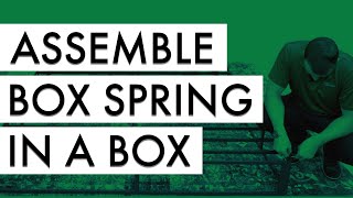 Assemble Box Spring in a Box [upl. by Donall]