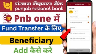 Pnb one app me beneficiary add kaise kare  How to add beneficiary in pnb one  Add beneficiary [upl. by Studdard799]