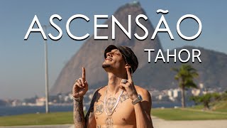 Tahor  Ascensão Clipe Oficial [upl. by Haden]