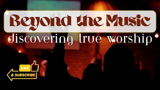 Week 2 Beyond the Music Beyond Our Comfort Nov 10th 2024  Michael Goodwin [upl. by Claud]