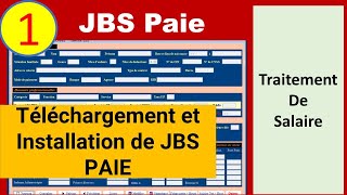 1 Traitement des Salaires Darija  Télécharger et Installer JBS Paie [upl. by Busiek128]