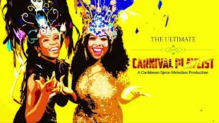 The Ultimate Carnival Playlist  FREE SOCA INSTRUMENTALS [upl. by Erialc406]