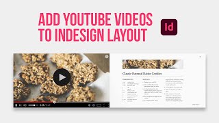 Learn how to add YouTube videos to Adobe InDesign interactive layout [upl. by Gomer]