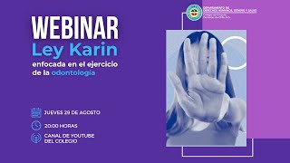 Webinar Ley Karin enfocada en el ejercicio de la odontología [upl. by Ahsiele]