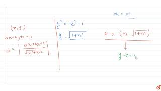 For each positive integer n consider the point P with abscissa n on the curve y2x2 1 If [upl. by Intosh538]