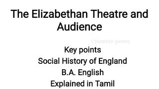 Elizabethan  Shakespearean theatre and Audiance simple points [upl. by Oilime]