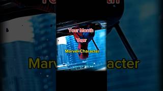 Your Month Your Marvel Character  shorts viral marvel [upl. by Annawt615]