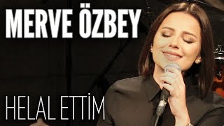 Merve Özbey  Helal Ettim JoyTurk Akustik [upl. by Namdor251]