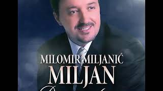 Milomir Miljan Miljanić  Da se ne zaboravi  Audio 2008 [upl. by Luann459]